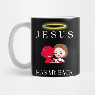 jesus has my back Mug